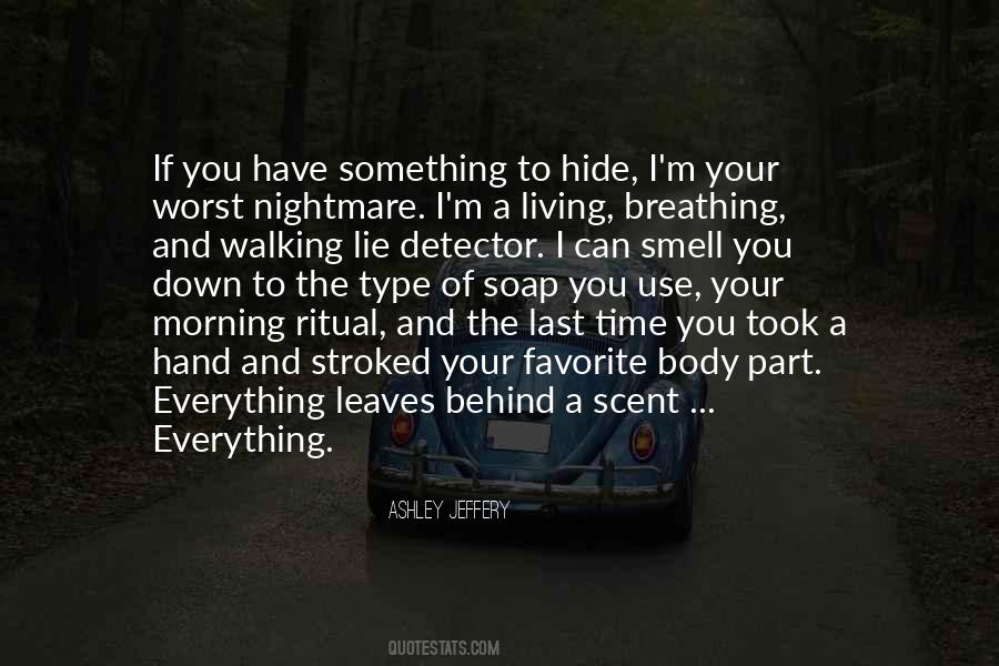 To Hide Something Quotes #1196651