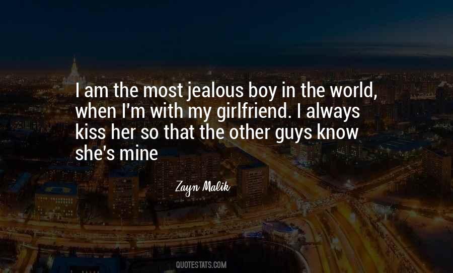 To His Jealous Ex Girlfriend Quotes #1512072