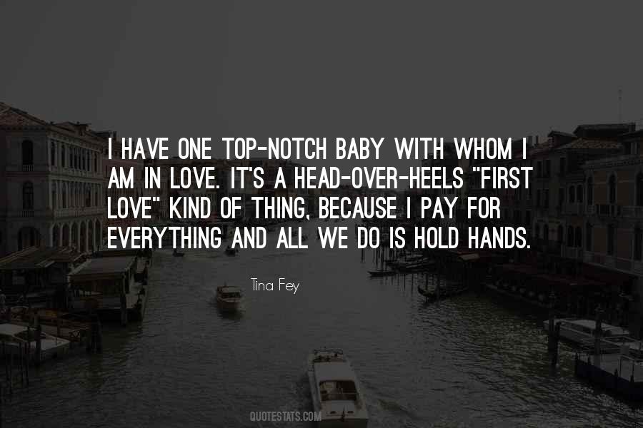To Hold A Baby Quotes #389643