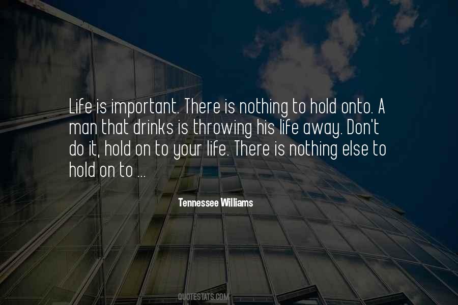 To Hold Quotes #1784320