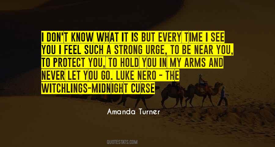 To Hold You In My Arms Quotes #204308