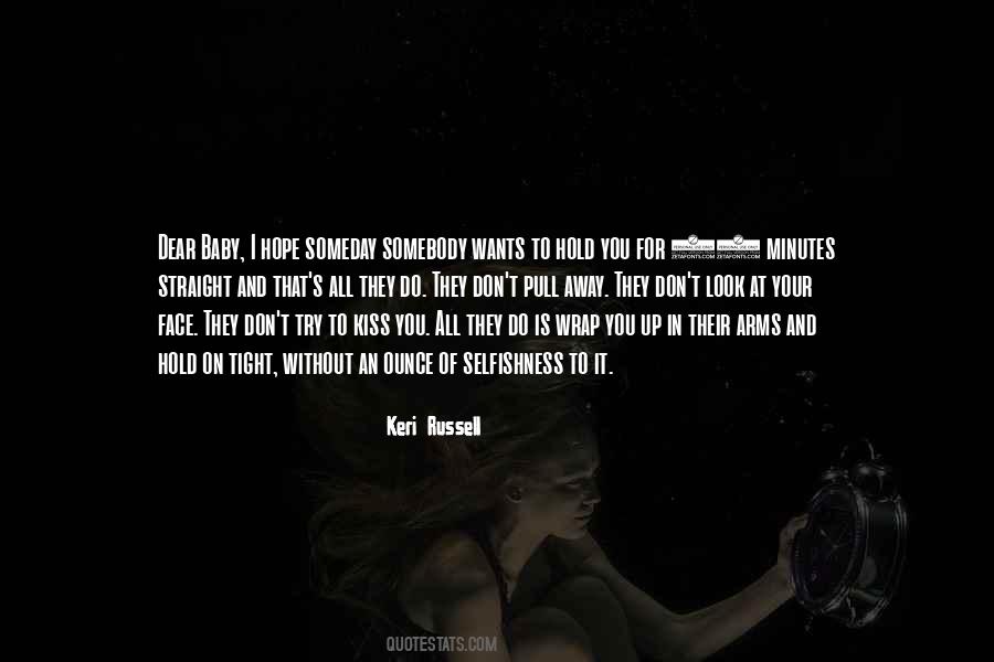 To Hold You In My Arms Quotes #277359