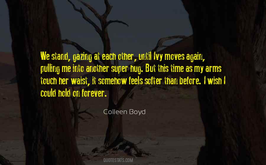 To Hold You In My Arms Quotes #444178