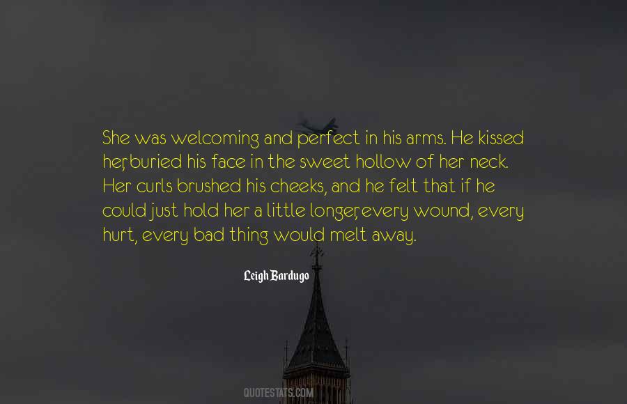 To Hold You In My Arms Quotes #506336