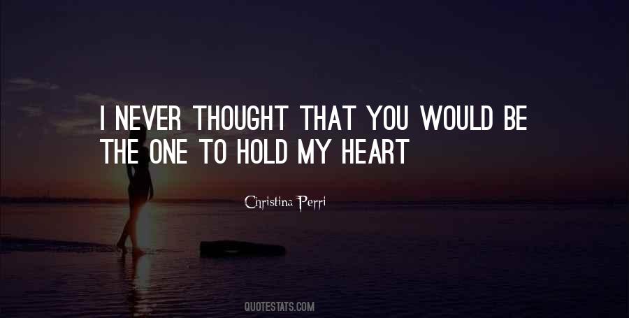 To Hold You In My Arms Quotes #580481