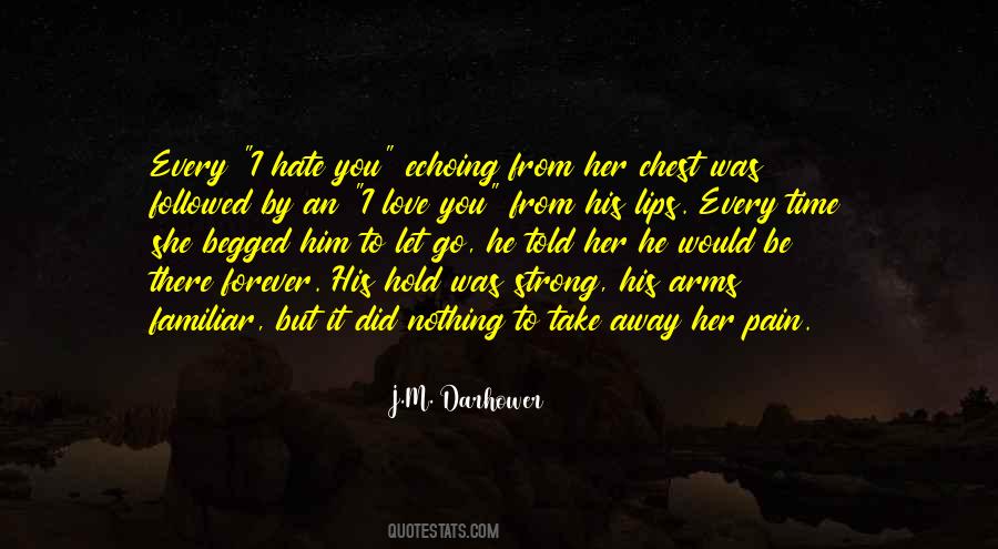 To Hold You In My Arms Quotes #611990