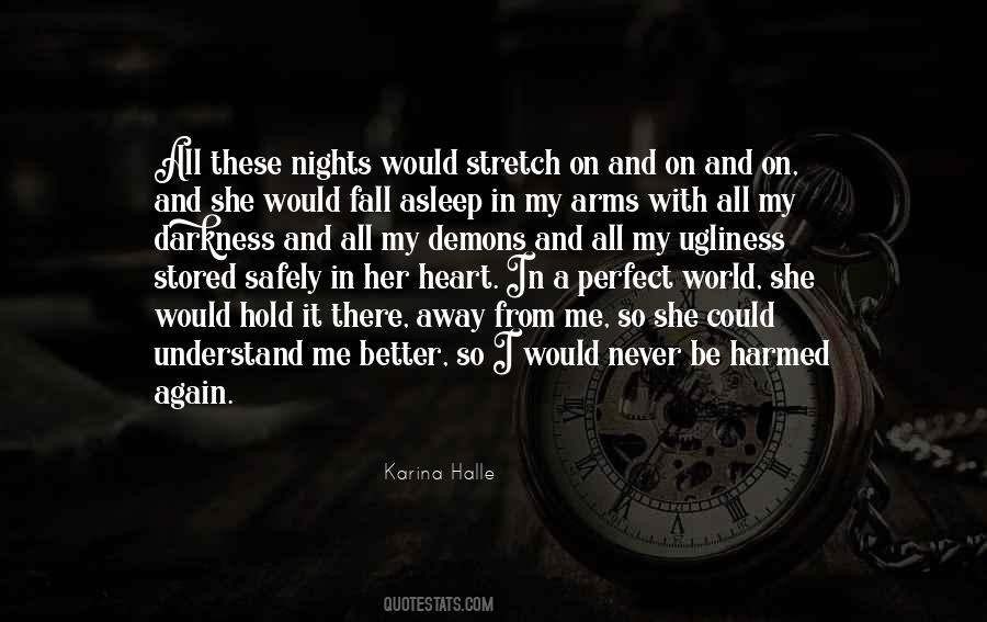 To Hold You In My Arms Quotes #624497