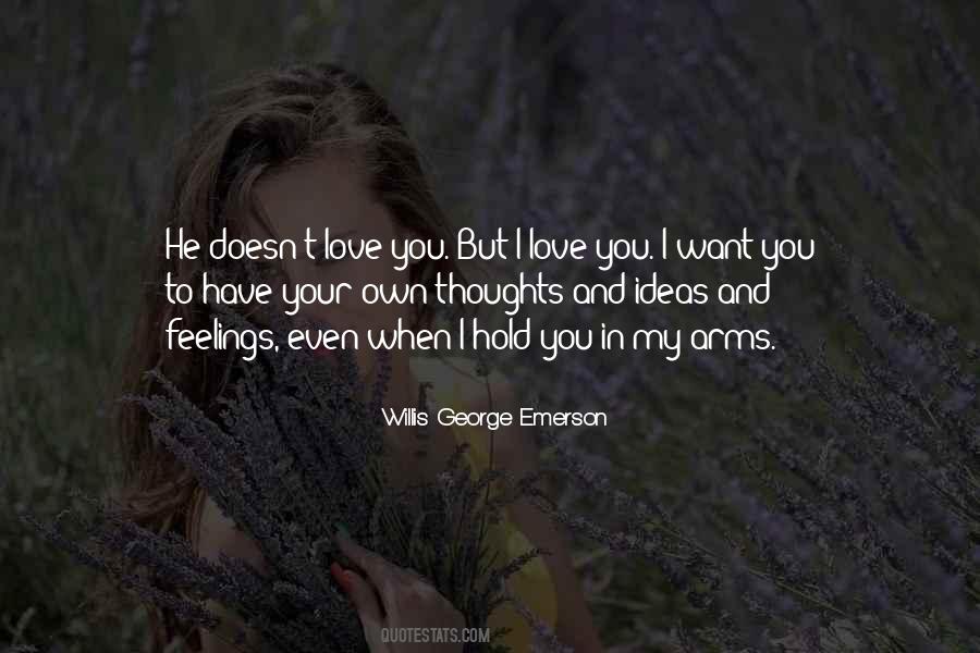 To Hold You In My Arms Quotes #703713