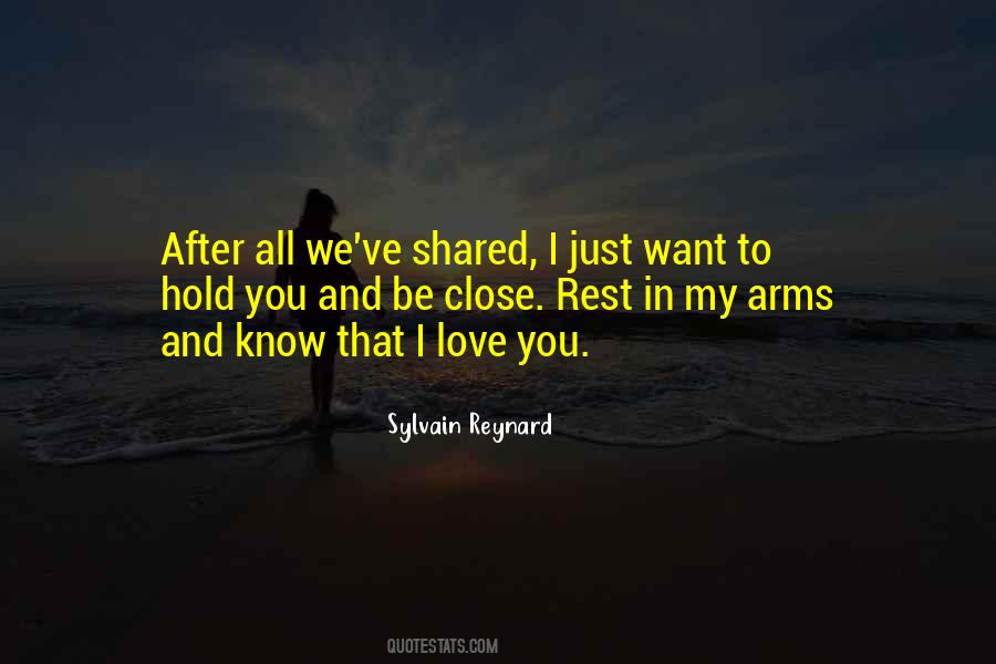 To Hold You In My Arms Quotes #962610