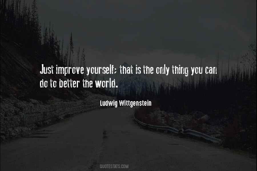 To Improve Yourself Quotes #1300636