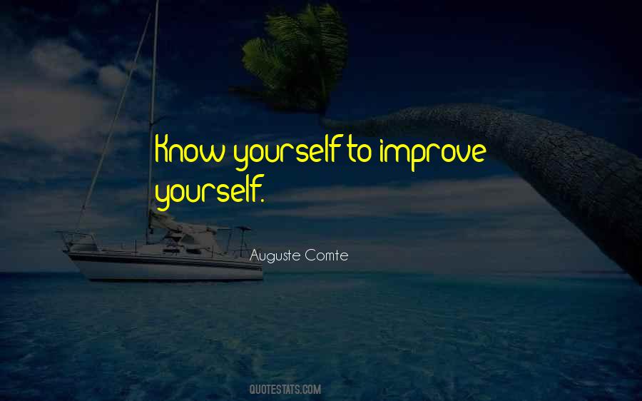 To Improve Yourself Quotes #1368791