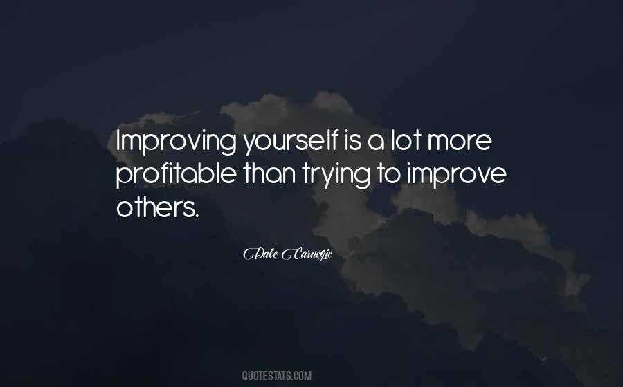 To Improve Yourself Quotes #1386886