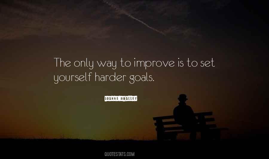 To Improve Yourself Quotes #297840