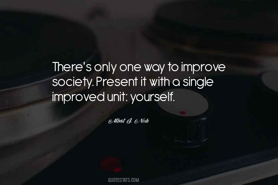 To Improve Yourself Quotes #359498