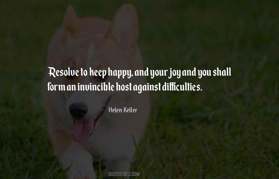 To Keep Happy Quotes #1793606