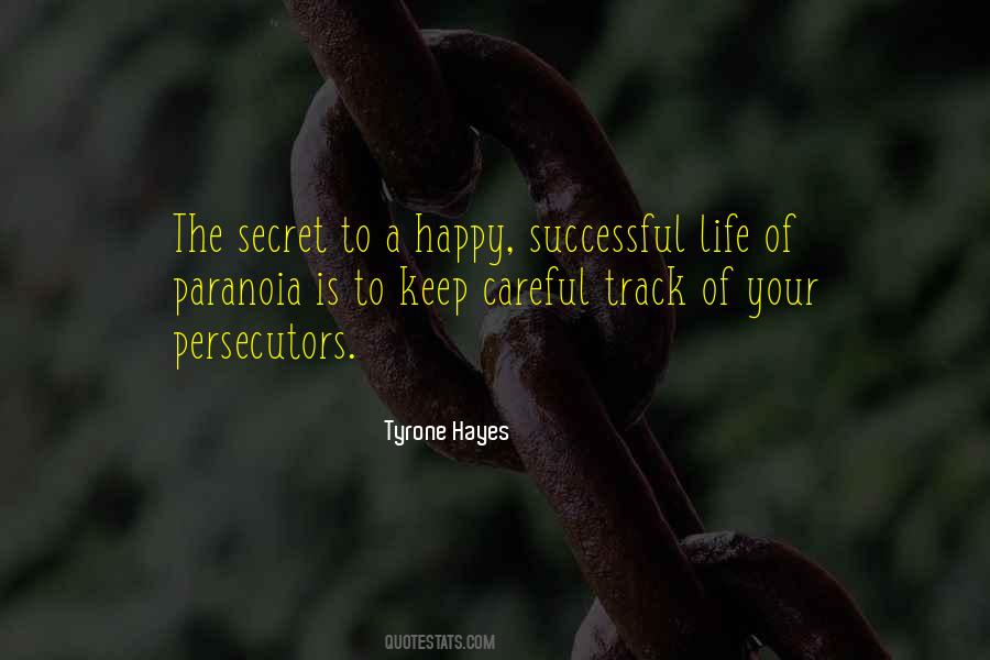To Keep Happy Quotes #350353