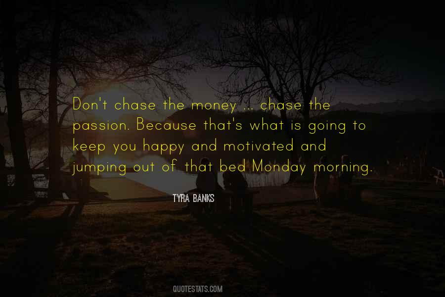 To Keep Happy Quotes #468601