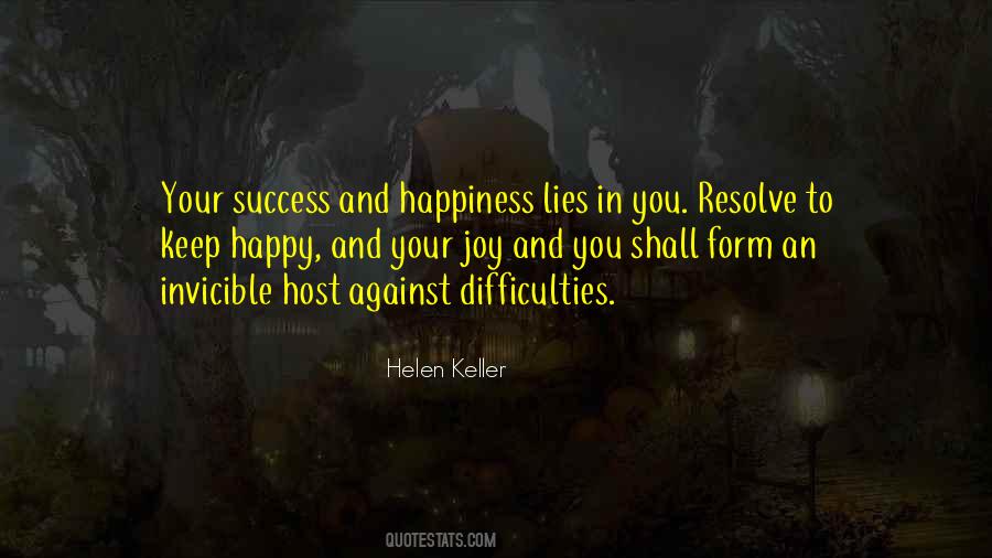 To Keep Happy Quotes #65857