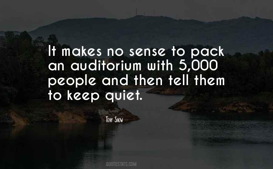 To Keep Quiet Quotes #113291