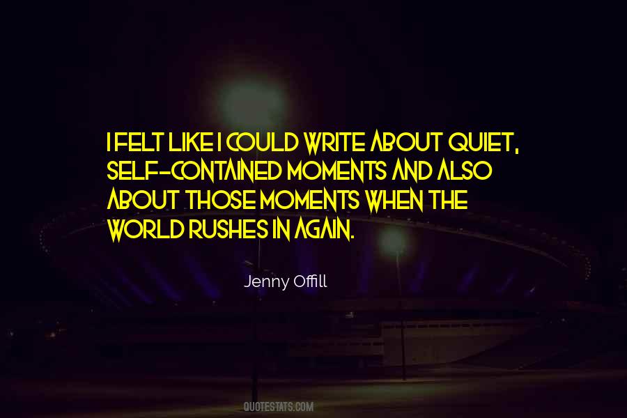 To Keep Quiet Quotes #18762