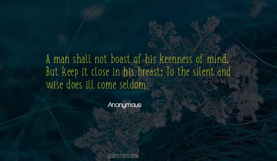 To Keep Silent Quotes #1694489