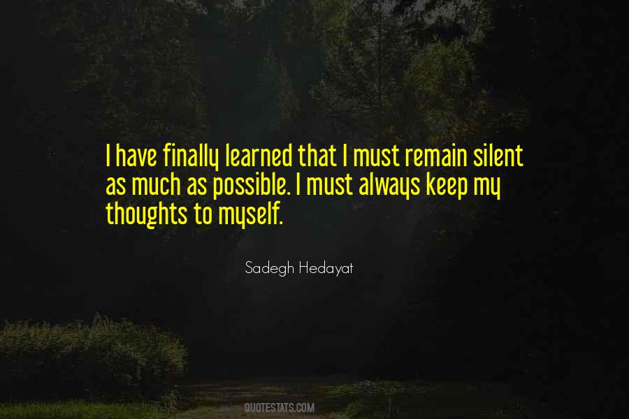 To Keep Silent Quotes #35403