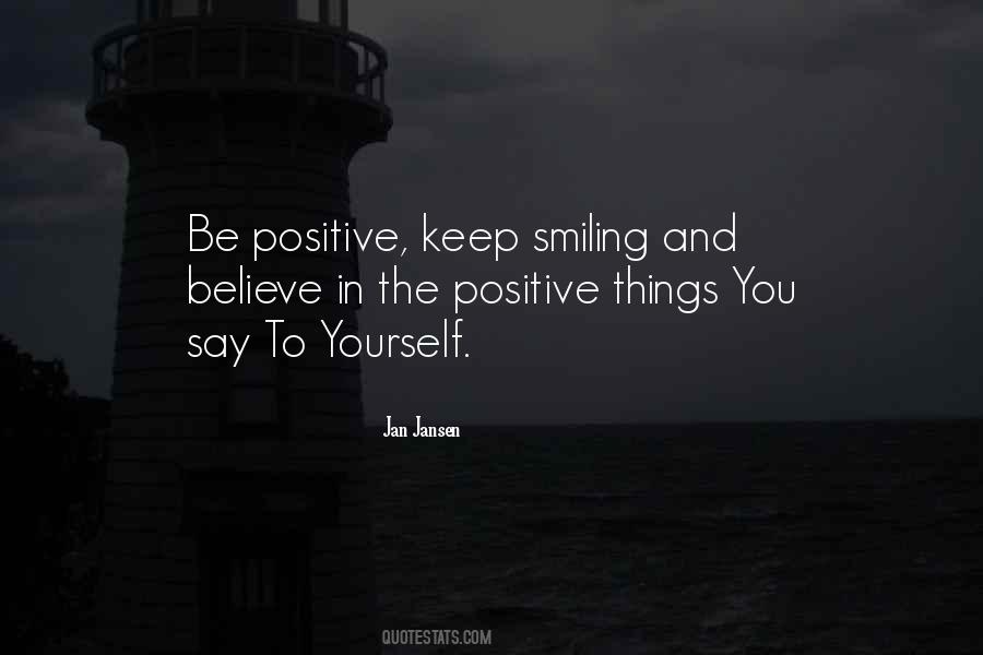 To Keep Smiling Quotes #496943