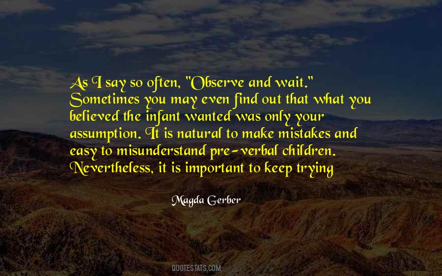 To Keep Trying Quotes #1078557