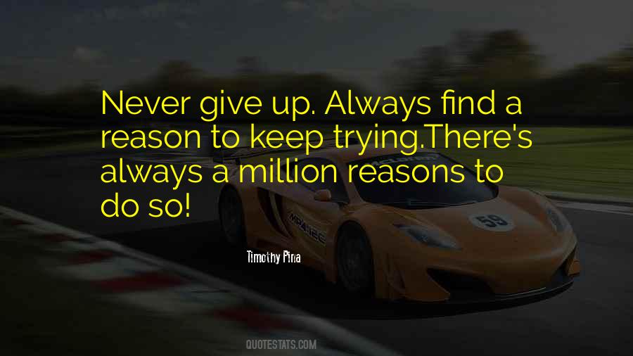 To Keep Trying Quotes #1642397