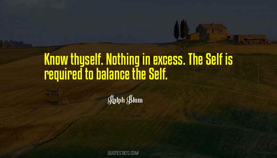 To Know Thyself Quotes #281269