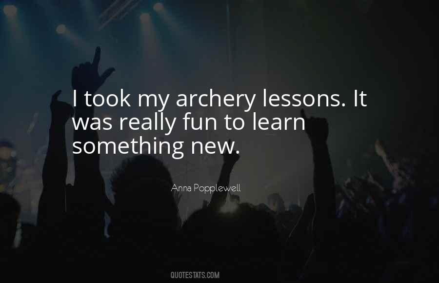 To Learn Something New Quotes #1794108