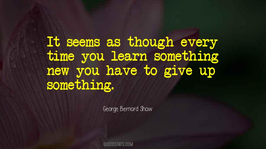 To Learn Something New Quotes #425351