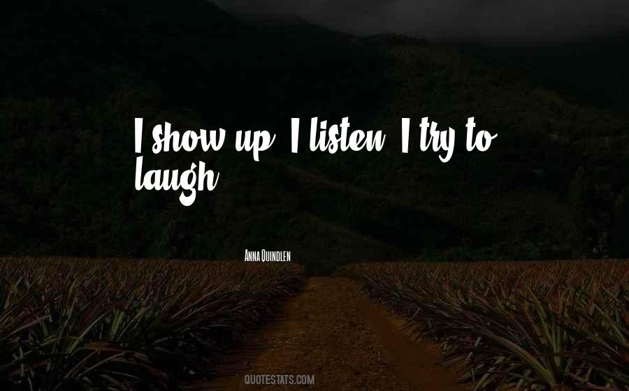 To Listen Quotes #13580