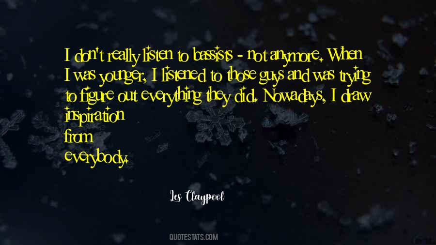 To Listen Quotes #1723