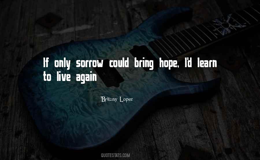 To Live Again Quotes #1603996