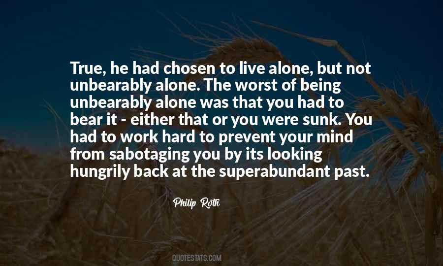 To Live Alone Quotes #1872009
