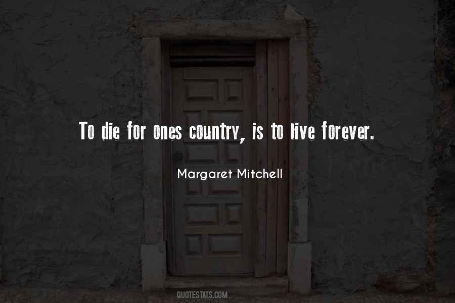 To Live Forever Quotes #1048465