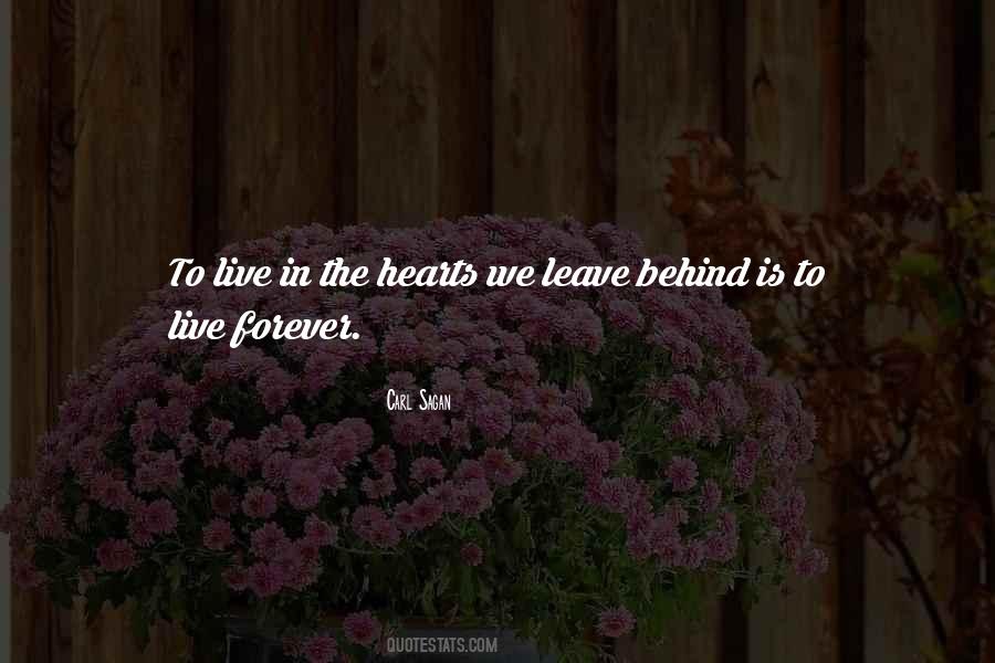 To Live Forever Quotes #236131