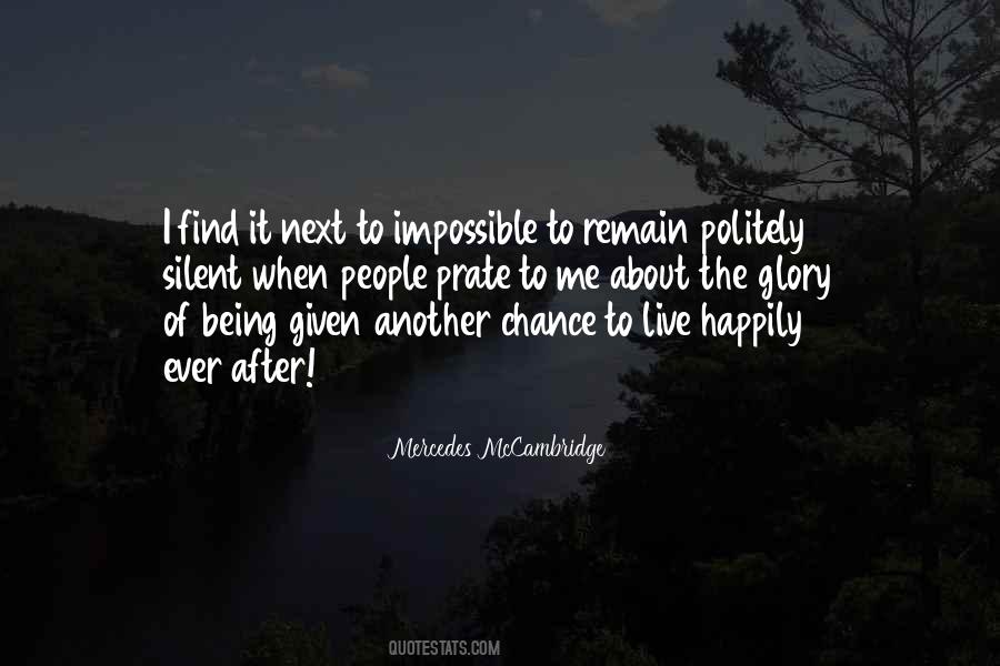 To Live Happily Quotes #1649504