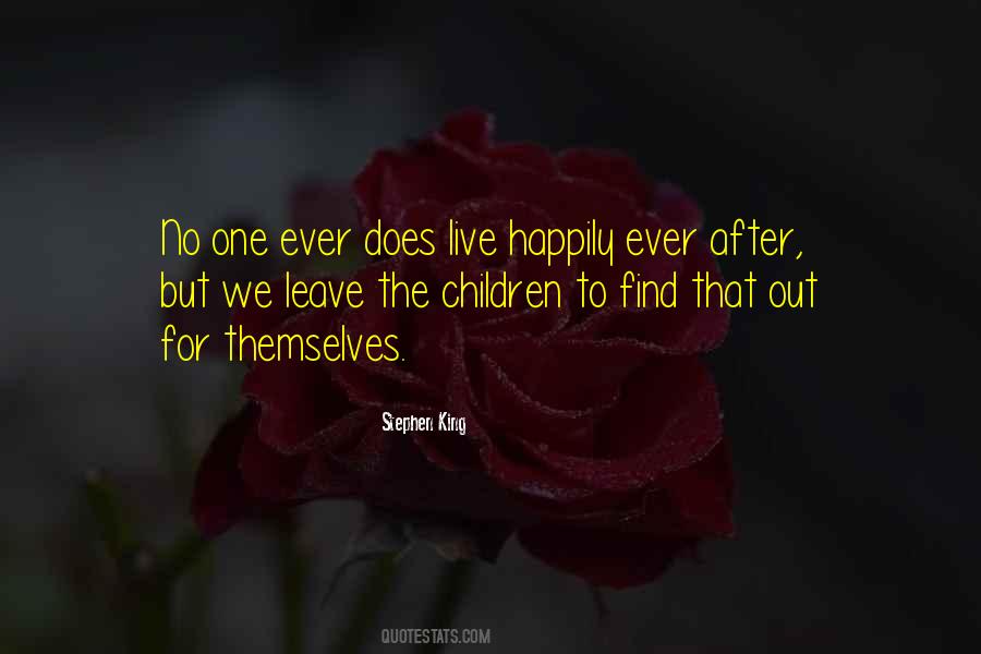 To Live Happily Quotes #822415