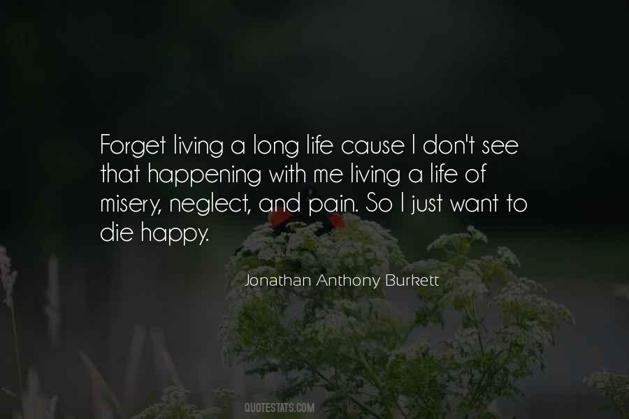 To Live Happy Life Quotes #241055