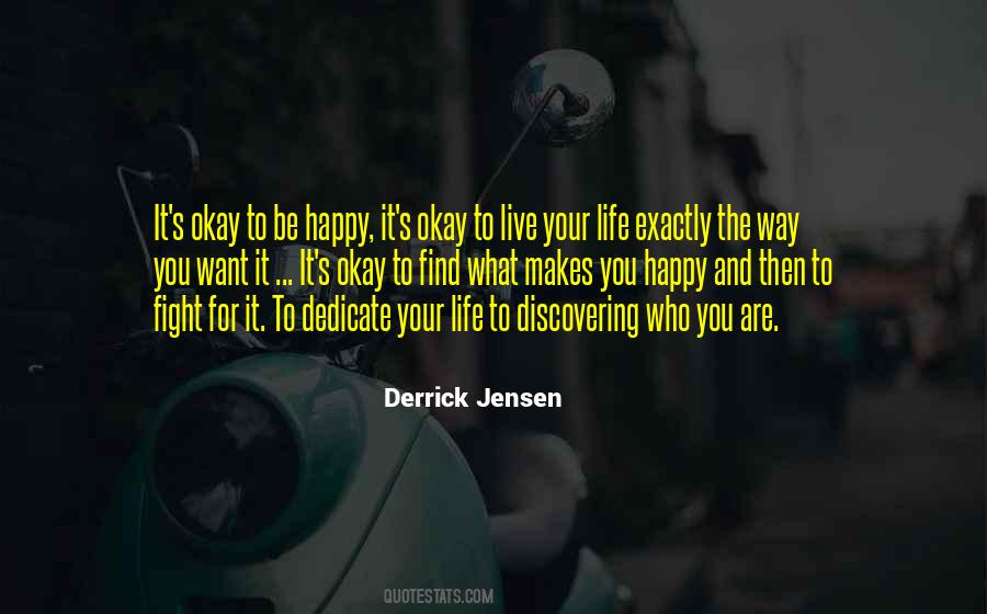 To Live Happy Life Quotes #267038