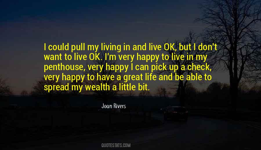To Live Happy Life Quotes #467440