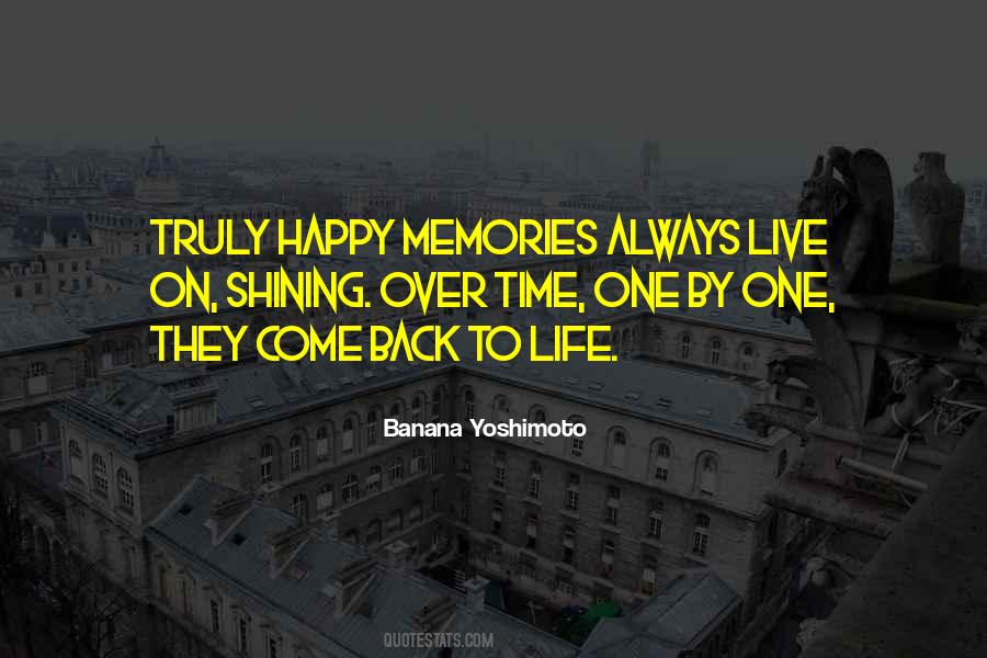 To Live Happy Life Quotes #550680