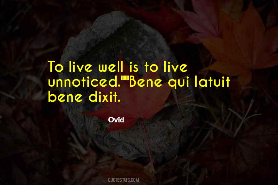 To Live Well Quotes #1314313
