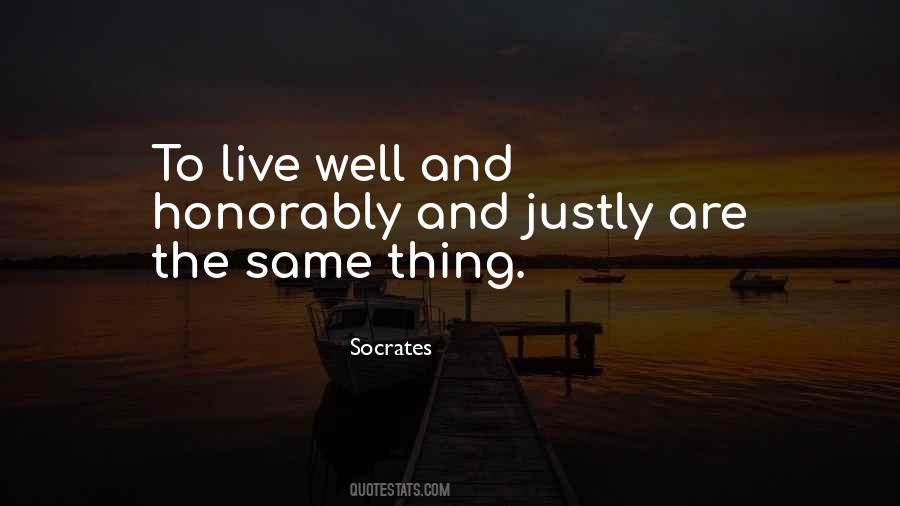 To Live Well Quotes #600108