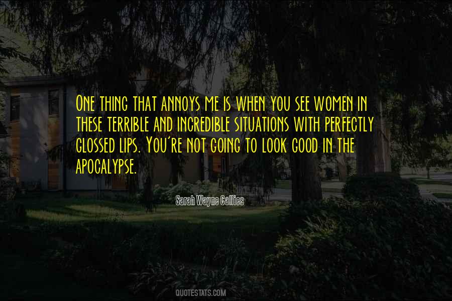 To Look Good Quotes #384167