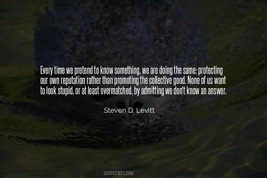 To Look Good Quotes #71150 To Look Good Quotes #71150