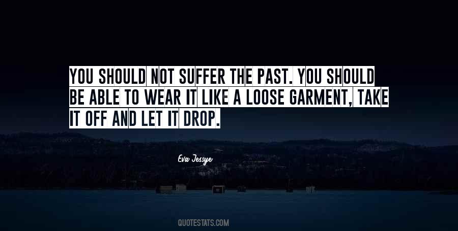 To Loose Quotes #101699