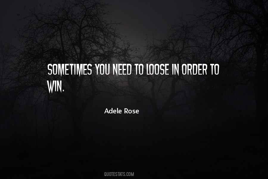 To Loose Quotes #1086803